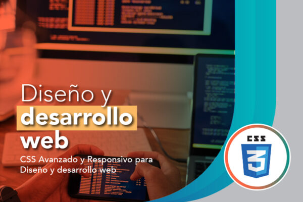 CSS Avanzado y Responsivo para diseño y desarrollo web
